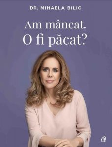 Am mancat. O fi pacat?