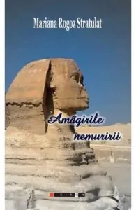 Amagirile nemuririi de Mariana Rogoz Stratulat
