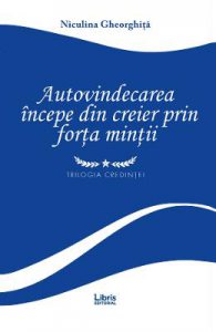 Autovindecarea incepe din creier prin forta mintii