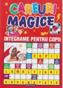 Careuri magice. Integrame pentru copii