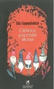Carticica poporului ascuns de Alda Sigmundsdottir