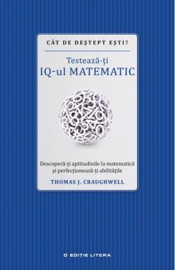 Cât de deștept ești? Testează-ți IQ-ul matematic