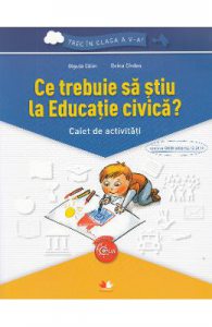 Ce trebuie sa stiu la educatie civica? Trec in clasa 5