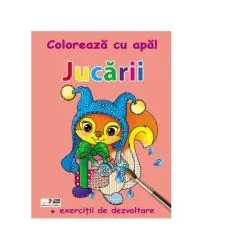 Coloreaza cu apa! Jucarii ( exercitii de dezvoltare)