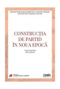 Construcția de partid în noua epocă