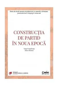 Construcția de partid în noua epocă de Zhao Shumei