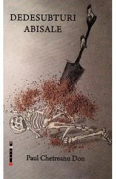Dedesubturi abisale de Paul Chetreanu Don