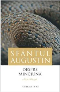 Despre minciuna / De Mendacio de Sfantul Augustin