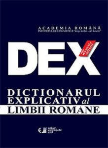 DEX - Dictionarul explicativ al limbii romane. Editia a II-a