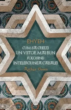 EHYEH de Arthur Green