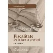 Fiscalitate. De la lege la practica. Editia 8 de Adrian. Nica