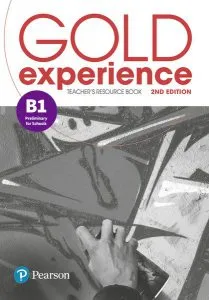 Gold Experience B1 Teacher's Resource Book, 2nd Edition de Lynda Edwards
