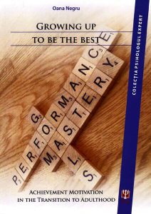 Growing Up to Be the Best. Achievement Motivation in the Transition to Adulthood