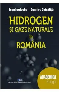 Hidrogen si gaze naturale in Romania