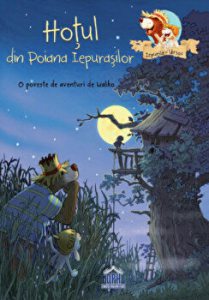 Hotul din poiana iepurasilor. O poveste de aventuri Walko