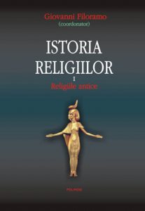 Istoria religiilor. Religiile antice, Vol. 1