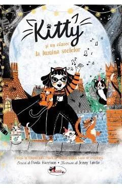 Kitty si un cantec la lumina stelelor de Paula Harrison