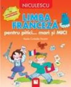 Limba franceza pentru pitici de Rosita Corbella Paciotti