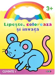 Lipeste, coloreaza si invata. Cuvinte 1 (Soricelul)