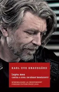 Lupta mea. Cartea a doua: Un barbat indragostit de Karl Ove Knausgard