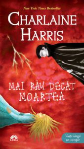 Mai rau decat moartea, Vampirii Sudului, Vol. 8