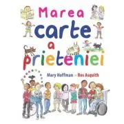 Marea carte a prieteniei de Mary Hoffman