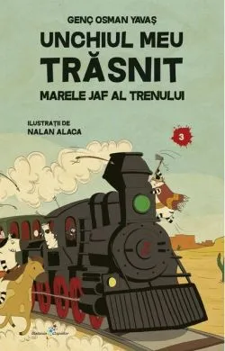 Marele jaf al trenului de Genc Osman Yavas