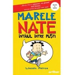 Marele Nate Vol. 1. Intaiul intre pusti de Lincoln Peirce