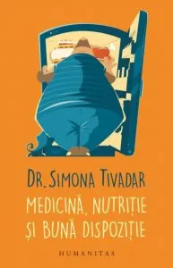 Medicina,nutritie si buna dispozitie de Simona Tivadar