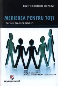 Medierea pentru toti de Beatrice Blohorn-Brenneur