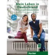 Mein Leben in Deutschland der Orientierungskurs Kursbuch Basiswissen Politik, Geschichte, Gesellschaft A2-B1 de Isabel Buchwald-Wargenau