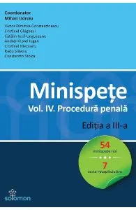 Minispete. Vol. 4. Procedura penala de Mihail Udroiu