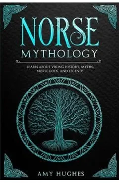 Norse Mythology de Amy Hughes