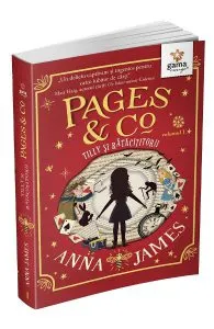 Pages and Co. Vol.1: Tilly si ratacitorii de Anna James