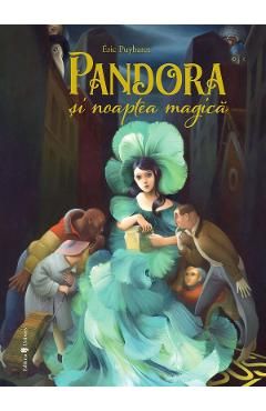 Pandora si noaptea magica