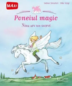 Poneiul magic. Nina are un secret de Silke Voigt