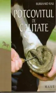 Potcovitul de calitate de Burkhard Rau
