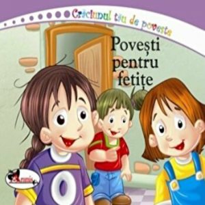 Povesti pentru fetite. Craciunul tau de poveste
