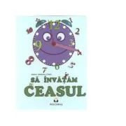 Sa invatam ceasul de Andreea Chele