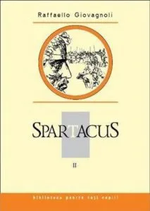 Spartacus, Vol. 2 de Raffaello Giovagnoli