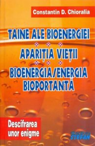 Taine ale bioenergiei. Aparitia vietii. Bioenergia/energia portabila