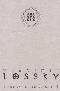 Teologia dogmatica de Vladimir Lossky