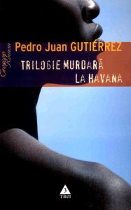 Trilogie murdara la Havana