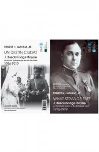 Un destin ciudat. J. Breckinridge Bayne. What Strange Fate. J. Breckinridge Bayne de Ernest H. Latham