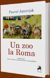 Un zoo la Roma de Pascal Janovjak