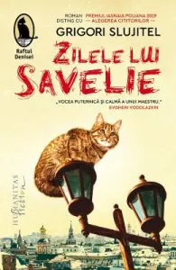 Zilele lui Savelie de Grigori Slujitel