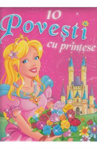 10 povesti cu printese