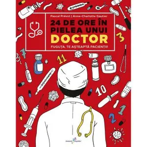 24 de ore în pielea unui doctor de Pascal Prevot