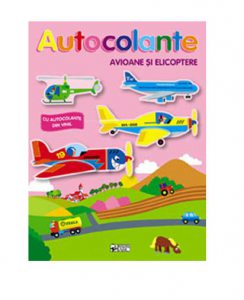Avioane si elicoptere - Ne jucam si construim
