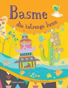 Basme din intreaga lume
